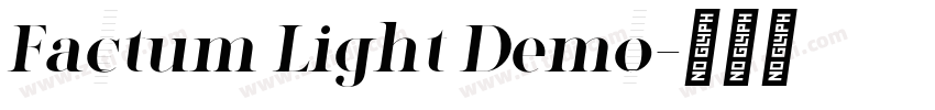 Factum Light Demo字体转换